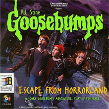Goosebumps: Escape from Horrorland